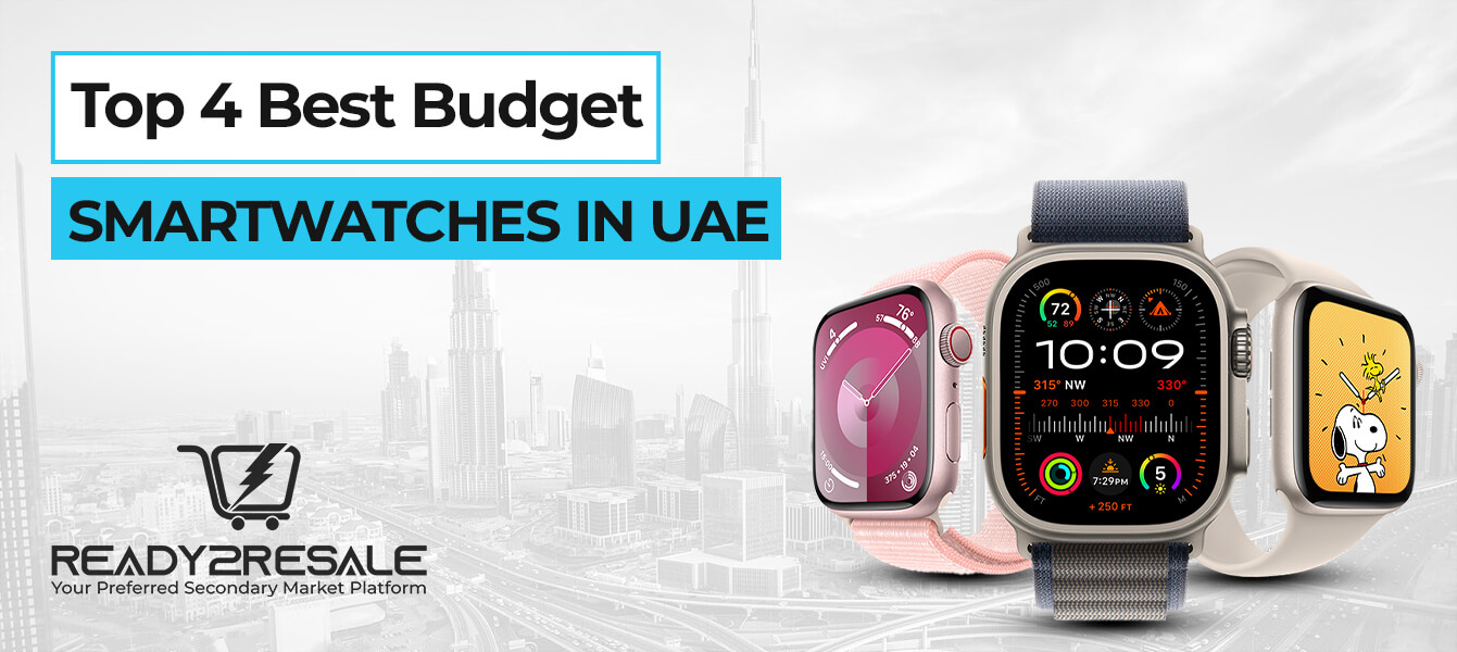 Top 4 Best Budget Smartwatches in UAE